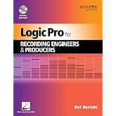 Logic Pro for Recording Engineers and Producers (Quick Pro Guides)