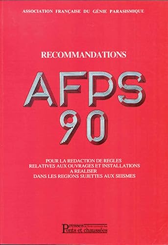 Download Recommandations AFPS 90 - Tome 2: Pour la rédaction de règles relatives aux ouvrages et installations à réaliser dans les régions sujettes aus seismes PDF