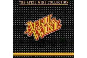 The April Wine Collection