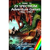 A Guide to ZX Spectrum Adventure Games - 1986 &ndash; 1987