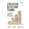 Creating Effective Teams: A Guide for Members and Leaders