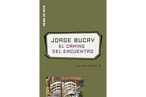 El camino del encuentro (Spanish Edition)