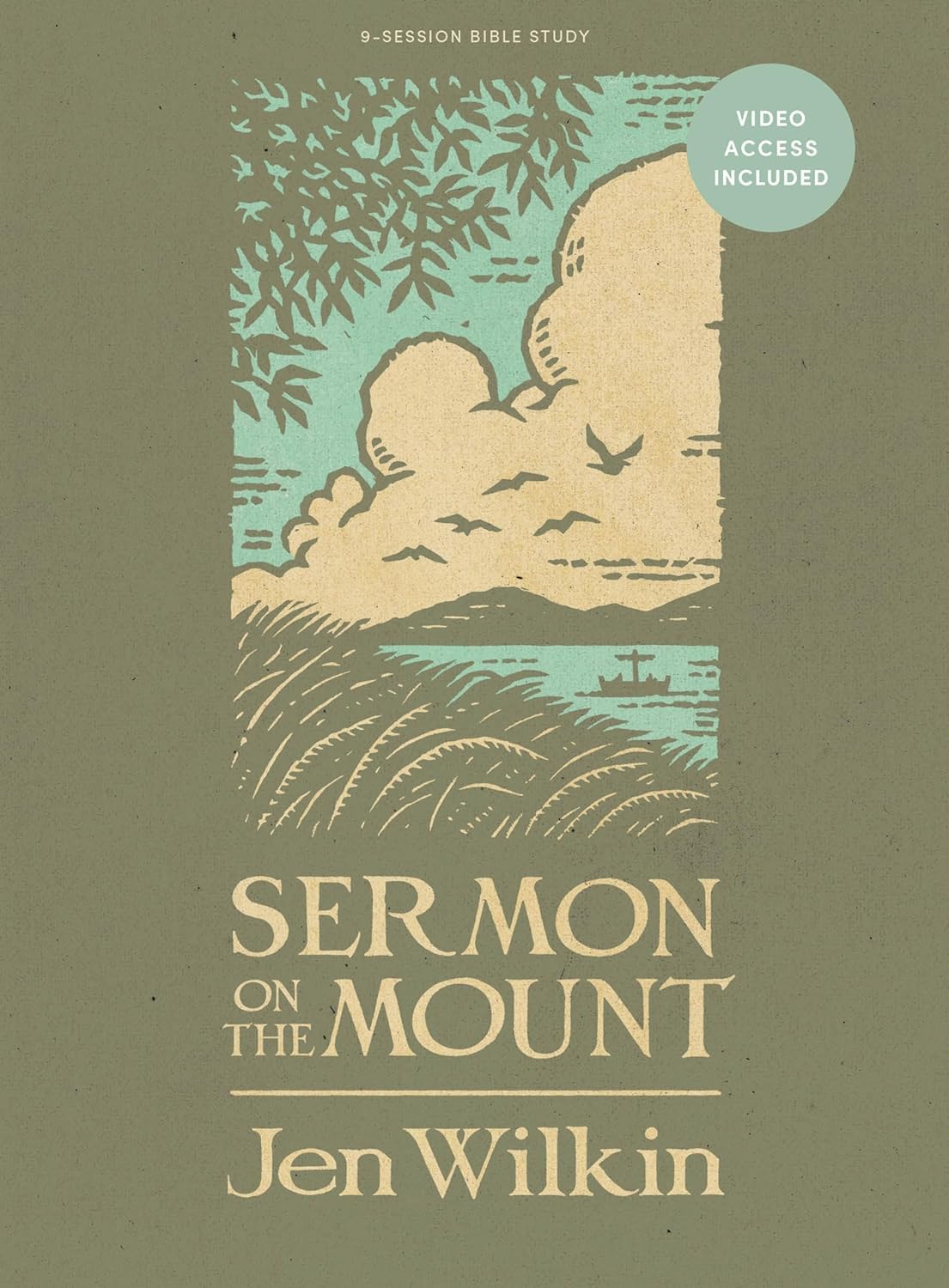Sermon on the Mount - Bible Study Book with Video Access (Revised and Expanded): 9-Session Bible Study