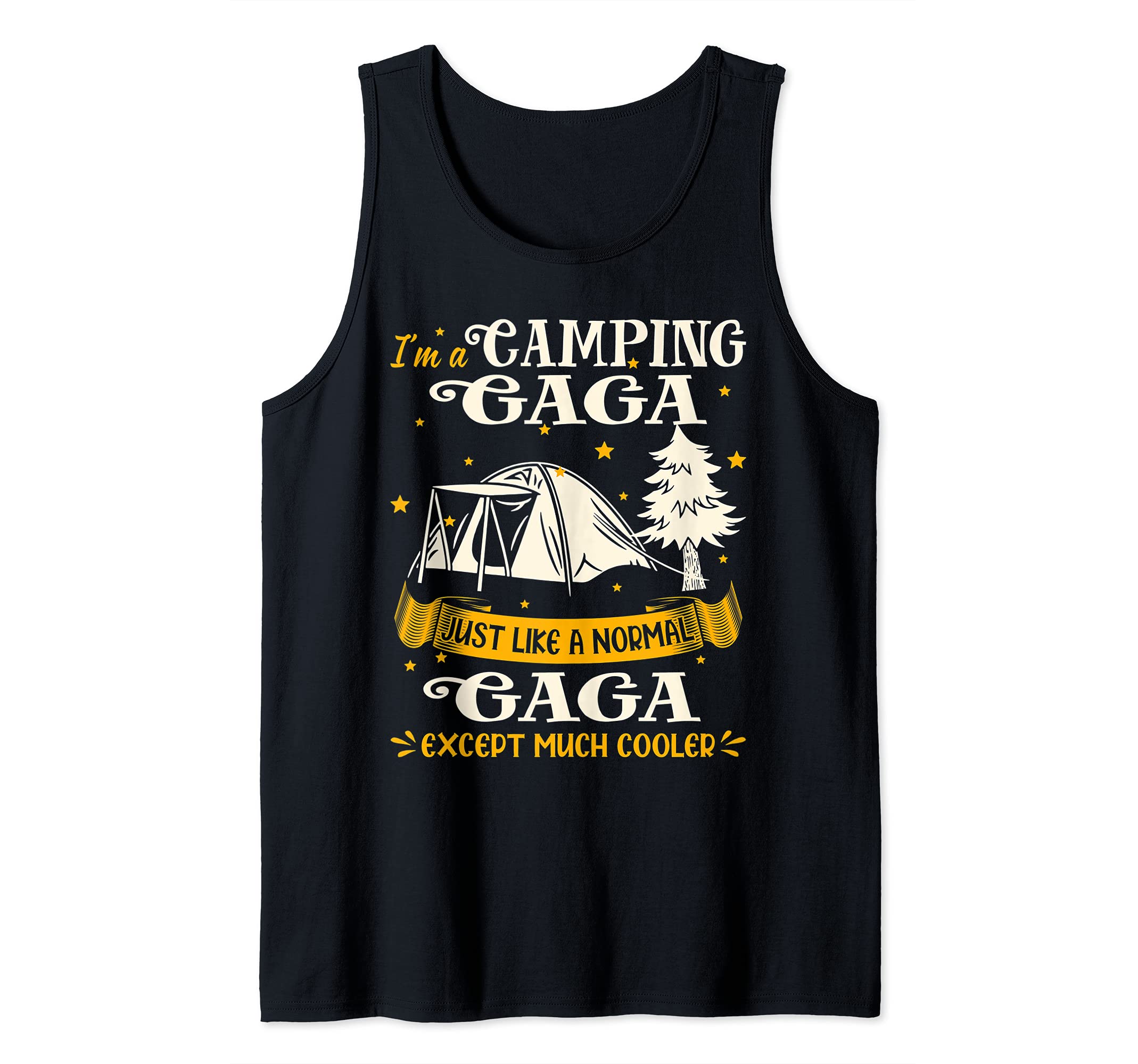 Camping Gaga Much Cooler Gift For Gaga Tank Top