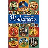 Motherpeace Tarot Guidebook