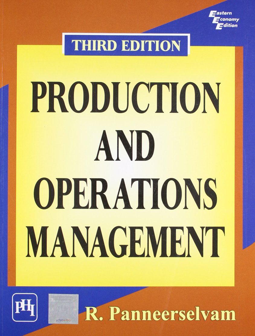 Production And Operations Management By R Panneerselvam