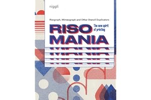 Risomania: The New Spirit of Printing