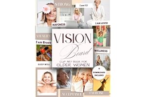 Vision Board Clip Art Book for Older Women: Inspirational Pictures Magazine More Elements in All Categories Wellness, Health Wealth, Relationship