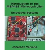 Embedded Systems: Introduction to the MSP432 Microcontroller