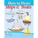 How to Draw Ships and Boats: Drawing Books for Beginners (How to Draw Comics)
