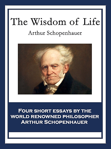Download The Wisdom of Life (English Edition) PDF