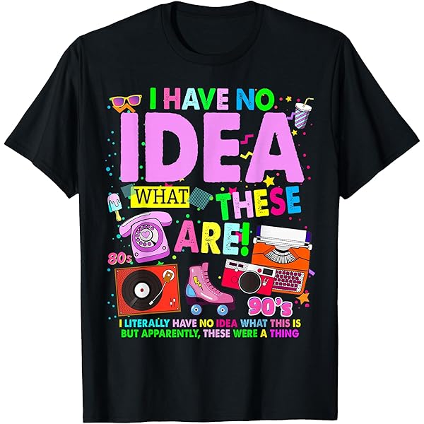 Amazon.com: I Have No Idea What This Is Kid 70s 80s 90s Outfit Men