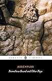 Prometheus Bound and Other Plays: Prometheus