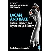 Lacan and Race (Psychology and the Other)