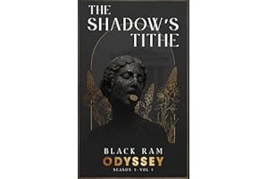 The Shadow's Tithe (Black Ram: Odyssey Season 1)