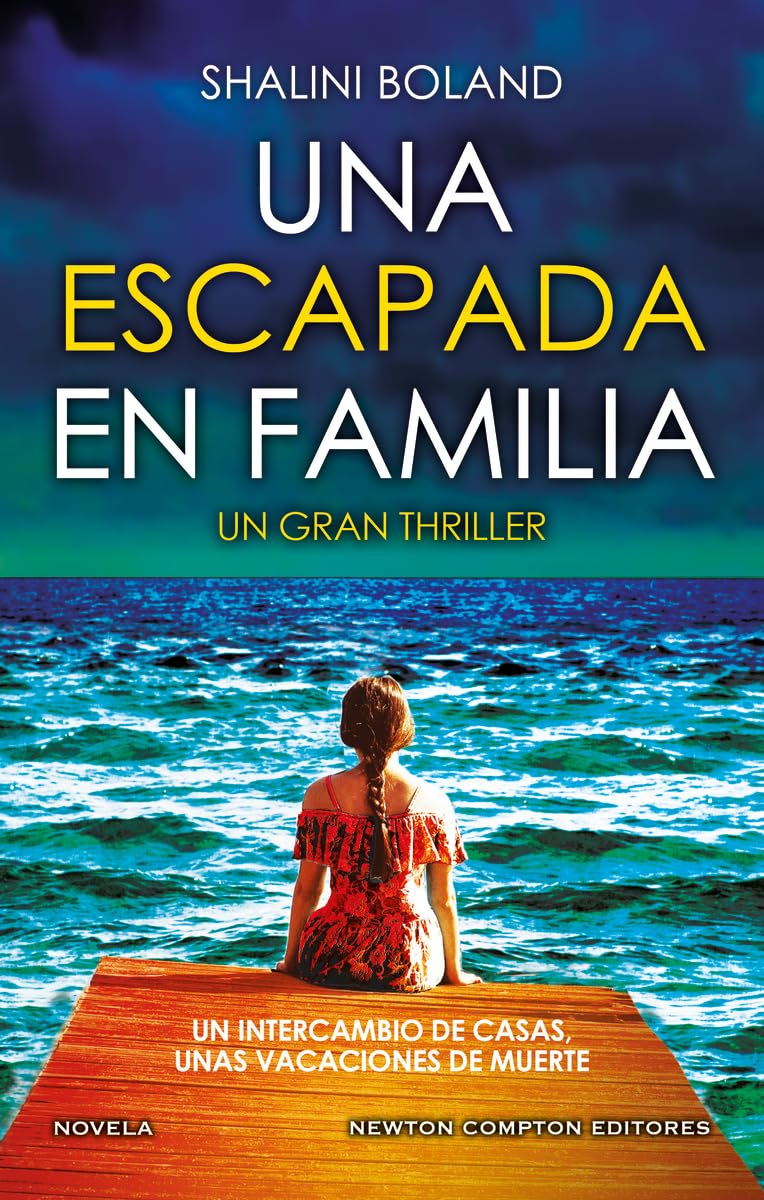 Portada de Una escapada en familia. Más de 2 millones de ejemplares vendidos. Bestseller en el Reino Unido. (NC Thriller)