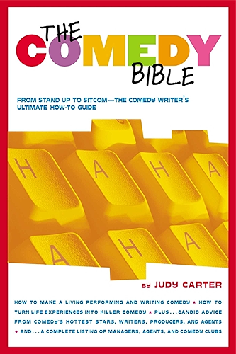 Download The Comedy Bible: From Stand-up to Sitcom--The Comedy Writer's Ultimate 'How To' Guide (English Edition) PDF
