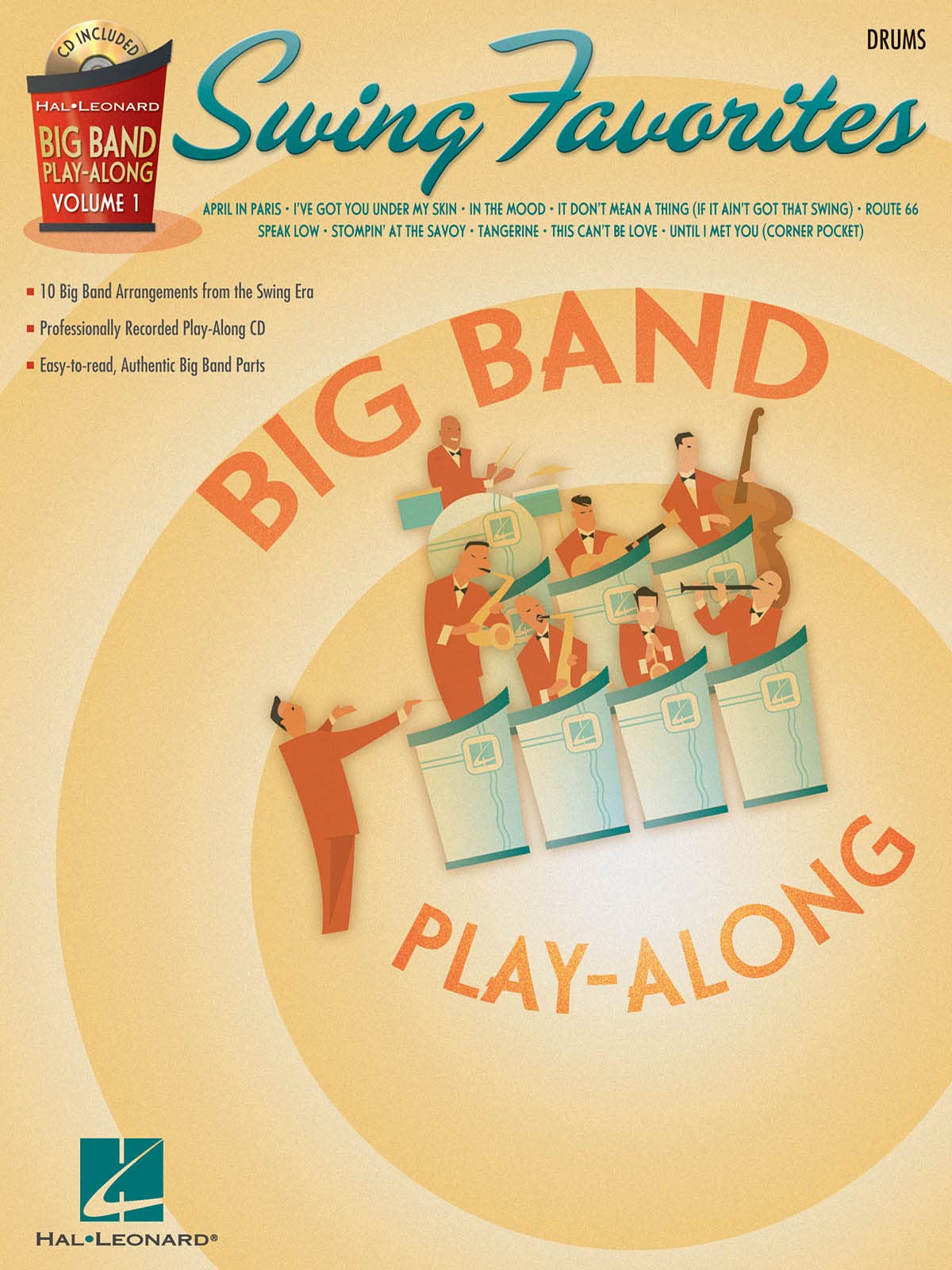Swing Favorites - Drums: Big Band Play-Along Volume 1 (Hal Leonard Big Band Play-Along)
