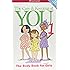 The Care and Keeping of You: The Body Book for Younger Girls, Revised Edition