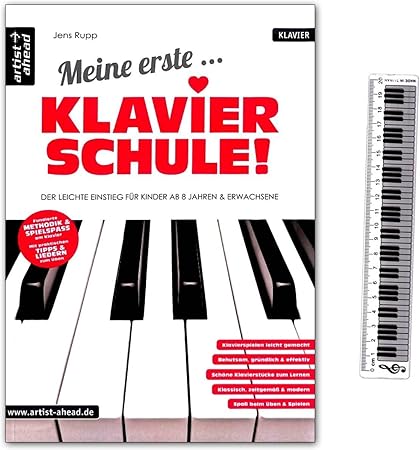 Meine Erste Klavierschule Von Jens Rupp Der Leichte Einstieg Fur Kinder Ab 8 Jahren Und Erwachsene Lehrbuch Mit Lineal Mit Klaviatur 20cm 9783866421035 Amazon De Musikinstrumente