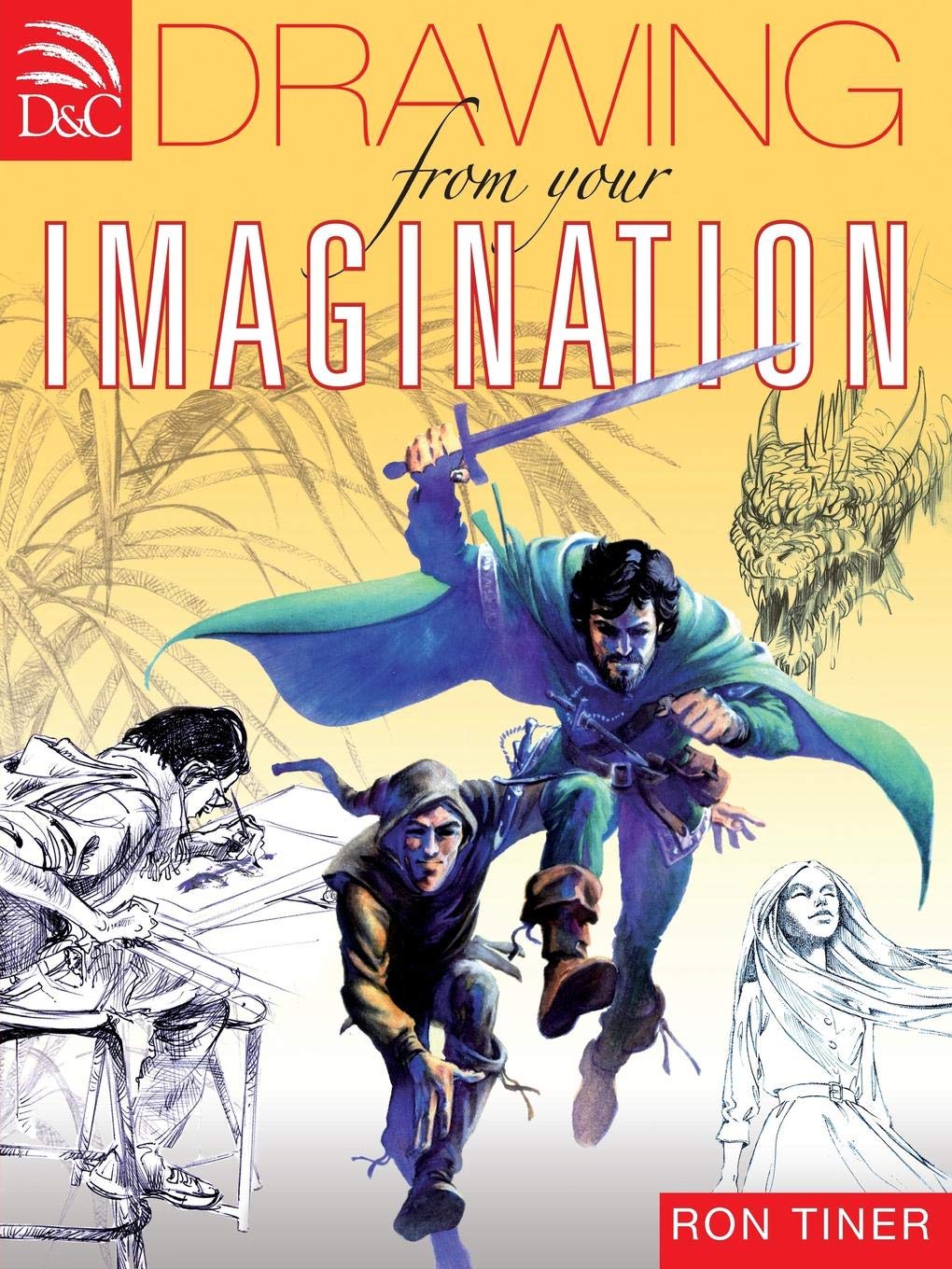 Drawing From Your Imagination (9780715329252)