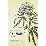 Cannabis: A History