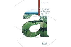 Le climat et les sols agricoles (French Edition)