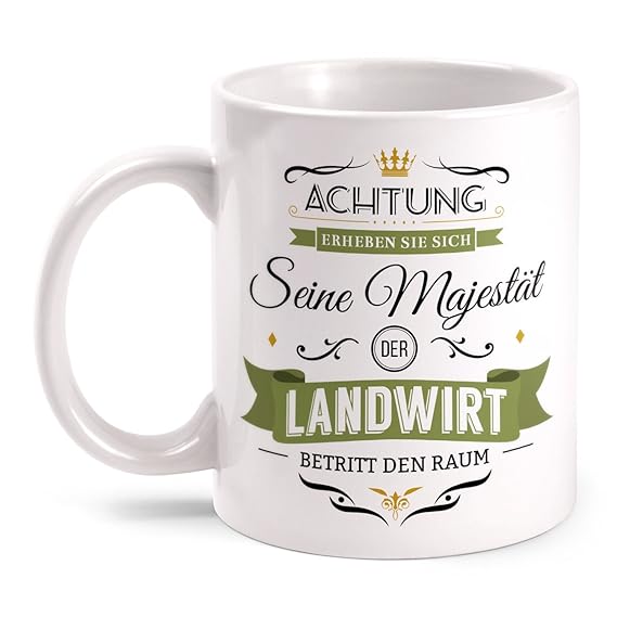 Fashionalarm Tasse Seine Majestät der Landwirt beidseitig bedruckt mit Spruch | Lustige Geschenk Idee Kollegen Bauer Landwirt