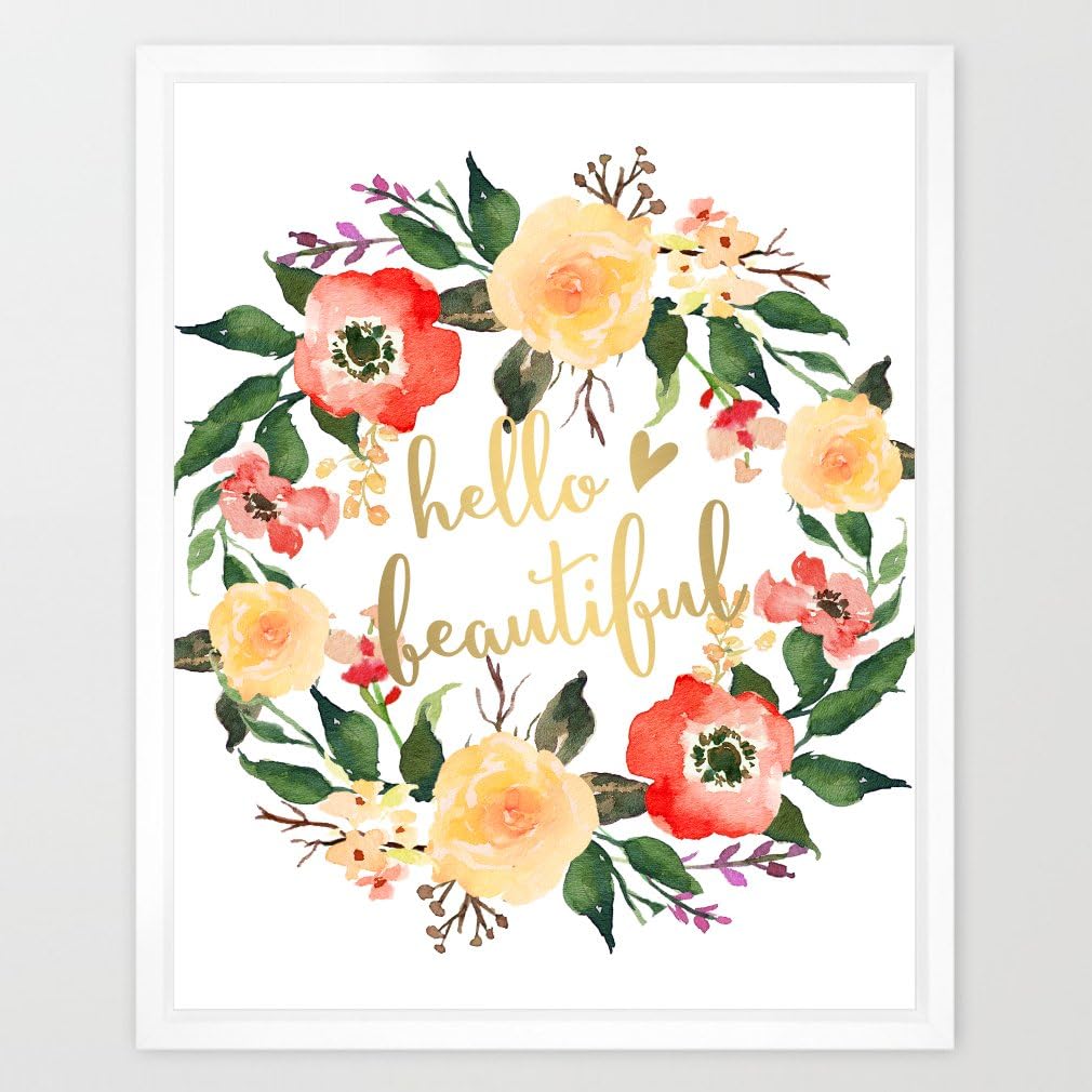 Amazon Com Eleville 8x10 Hello Beautiful Real Gold Foil And Floral Watercolor Art Print Unframed Kids Wall Art Nursery Decor Baby Girl Gift Motivational Art Inspirational Birthday Wedding Gift Quote Wg034 Posters