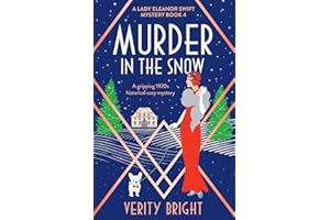 Murder in the Snow: A gripping 1920s historical cozy mystery