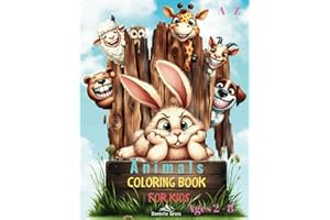 Animals A-Z Coloring Book for Kids: Educational and Easy Colorful Pages with Adorable and Fun Animals from the Jungle, Ocean, Desert, Farm, and more, for Toddlers and Preschoolers, Boys and Girls.
