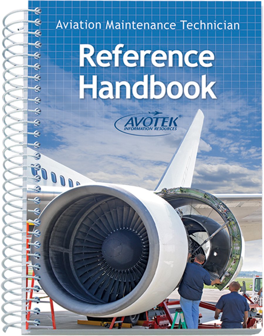 Aviation Maintenance Technician Reference Handbook Avotek 9781933189093 Books Amazon Ca