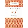 Managing Oneself (Harvard Business Review Classics)