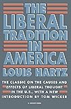 The Liberal Tradition in America