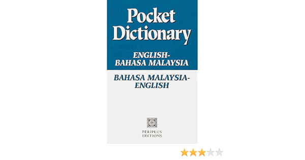 Pocket Dictionary English Bahasa Malaysia Bahasa Malaysia English Periplus Editions Hutton Wendy 9780945971993 Amazon Com Books