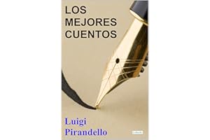 Los Mejores Cuentos de Pirandello (Col. Mejores Cuentos) (Spanish Edition)