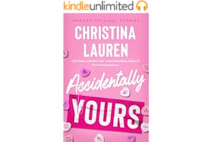 Accidentally Yours (The Improbable Meet-Cute: Second Chances)