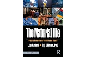 The Material Life: Process Innovation for Retailers and Brands