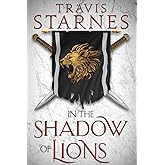 In the Shadow of Lions (Shattered Lands)