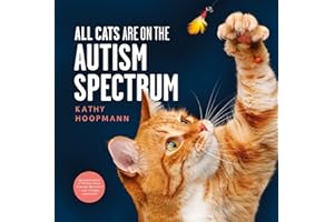 All Cats Are on the Autism Spectrum: An affirming introduction to autism