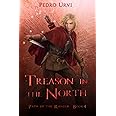 Treason in the North: (Path of the Ranger Book 4)