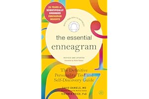 The Essential Enneagram: The Definitive Personality Test and Self-Discovery Guide ― Revised & Updated – A Stanford Professor'