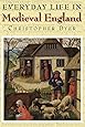 Everyday Life in Medieval England