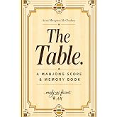The Table: A Mahjong Score and Memory Book