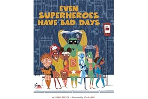Even Superheroes Have Bad Days