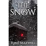 The Snow: A Supernatural Apocalypse Novel