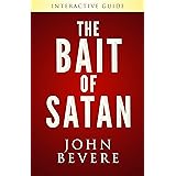 The Bait of Satan Interactive Guide (accompanies the 6-session The Bait of Satan Study)