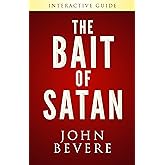 The Bait of Satan Interactive Guide (accompanies the 6-session The Bait of Satan Study)
