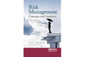 Risk Management: Concepts and Guidance, Fifth Edition