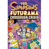 The Simpsons Futurama Crossover Crisis